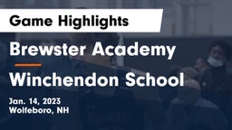 Brewster Academy  vs Winchendon School Game Highlights - Jan. 14, 2023