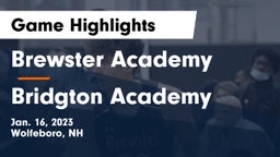 Brewster Academy  vs Bridgton Academy Game Highlights - Jan. 16, 2023