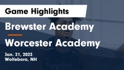 Brewster Academy  vs Worcester Academy Game Highlights - Jan. 21, 2023