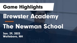Brewster Academy  vs The Newman School Game Highlights - Jan. 29, 2023