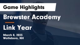 Brewster Academy  vs Link Year Game Highlights - March 8, 2023