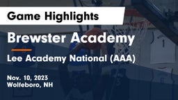 Brewster Academy  vs Lee Academy National (AAA) Game Highlights - Nov. 10, 2023