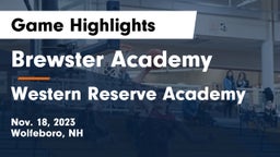 Brewster Academy  vs Western Reserve Academy Game Highlights - Nov. 18, 2023