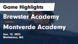 Brewster Academy  vs Montverde Academy Game Highlights - Jan. 13, 2024