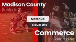 Matchup: Madison County High vs. Commerce  2018