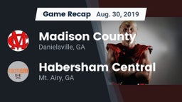 Recap: Madison County  vs. Habersham Central 2019