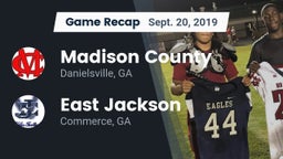 Recap: Madison County  vs. East Jackson  2019