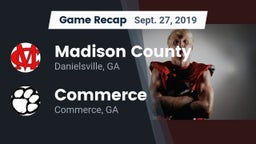 Recap: Madison County  vs. Commerce  2019