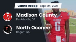 Recap: Madison County  vs. North Oconee  2021