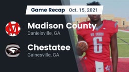 Recap: Madison County  vs. Chestatee  2021