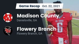 Recap: Madison County  vs. Flowery Branch  2021