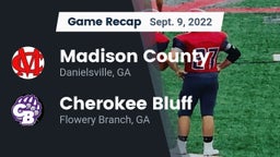 Recap: Madison County  vs. Cherokee Bluff   2022