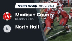 Recap: Madison County  vs. North Hall 2022