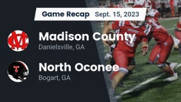 Recap: Madison County  vs. North Oconee  2023