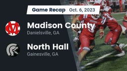Recap: Madison County  vs. North Hall  2023