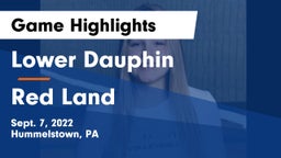 Lower Dauphin  vs Red Land  Game Highlights - Sept. 7, 2022