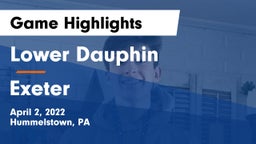 Lower Dauphin  vs Exeter Game Highlights - April 2, 2022