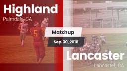 Matchup: Highland  vs. Lancaster  2016