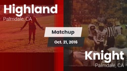Matchup: Highland  vs. Knight  2016