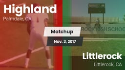 Matchup: Highland  vs. Littlerock  2017