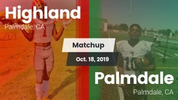 Matchup: Highland  vs. Palmdale  2019