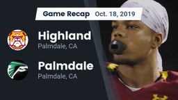 Recap: Highland  vs. Palmdale  2019