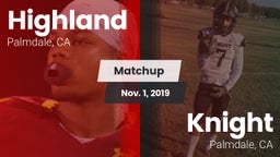 Matchup: Highland  vs. Knight  2019
