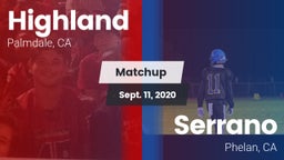 Matchup: Highland  vs. Serrano  2020