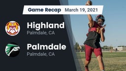 Recap: Highland  vs. Palmdale  2021