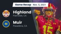 Recap: Highland  vs. Muir  2021