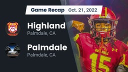 Recap: Highland  vs. Palmdale  2022