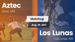 Matchup: Aztec  vs. Los Lunas  2017