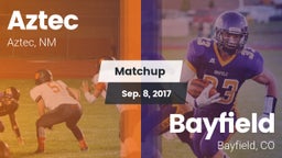 Matchup: Aztec  vs. Bayfield  2017