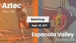 Matchup: Aztec  vs. Espanola Valley  2017