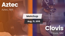 Matchup: Aztec  vs. Clovis  2018
