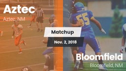 Matchup: Aztec  vs. Bloomfield  2018