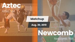 Matchup: Aztec  vs. Newcomb  2019