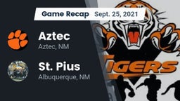 Recap: Aztec  vs. St. Pius  2021