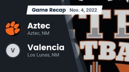 Recap: Aztec  vs. Valencia  2022