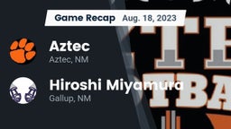 Recap: Aztec  vs. Hiroshi Miyamura  2023