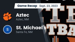 Recap: Aztec  vs. St. Michael's  2023