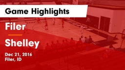 Filer  vs Shelley Game Highlights - Dec 21, 2016