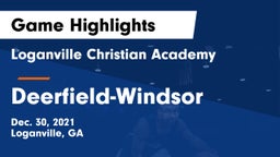 Loganville Christian Academy  vs Deerfield-Windsor  Game Highlights - Dec. 30, 2021