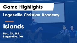 Loganville Christian Academy  vs Islands  Game Highlights - Dec. 29, 2021