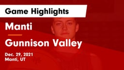 Manti  vs Gunnison Valley  Game Highlights - Dec. 29, 2021