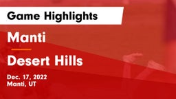 Manti  vs Desert Hills  Game Highlights - Dec. 17, 2022