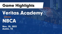 Veritas Academy vs NBCA Game Highlights - Nov. 20, 2023