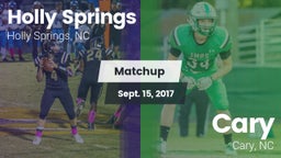 Matchup: Holly Springs High vs. Cary  2017