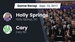 Recap: Holly Springs  vs. Cary  2017