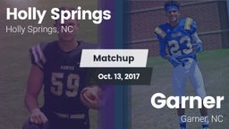 Matchup: Holly Springs High vs. Garner  2017